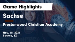 Sachse  vs Prestonwood Christian Academy Game Highlights - Nov. 18, 2021