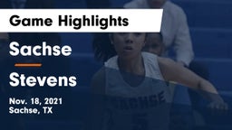 Sachse  vs Stevens  Game Highlights - Nov. 18, 2021