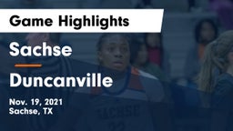 Sachse  vs Duncanville  Game Highlights - Nov. 19, 2021