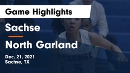 Sachse  vs North Garland  Game Highlights - Dec. 21, 2021