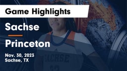 Sachse  vs Princeton  Game Highlights - Nov. 30, 2023