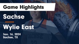 Sachse  vs Wylie East  Game Highlights - Jan. 16, 2024