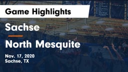 Sachse  vs North Mesquite  Game Highlights - Nov. 17, 2020