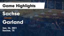 Sachse  vs Garland  Game Highlights - Jan. 26, 2021