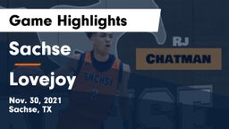 Sachse  vs Lovejoy  Game Highlights - Nov. 30, 2021