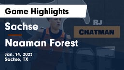 Sachse  vs Naaman Forest  Game Highlights - Jan. 14, 2022