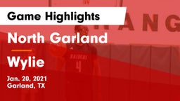 North Garland  vs Wylie  Game Highlights - Jan. 20, 2021