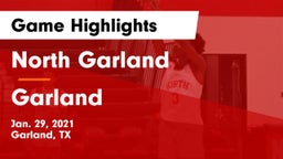 North Garland  vs Garland  Game Highlights - Jan. 29, 2021