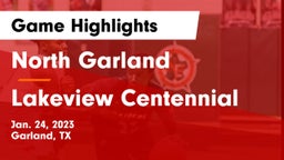 North Garland  vs Lakeview Centennial  Game Highlights - Jan. 24, 2023