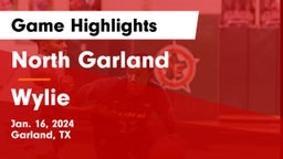 North Garland  vs Wylie  Game Highlights - Jan. 16, 2024