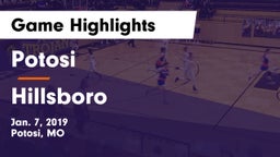 Potosi  vs Hillsboro  Game Highlights - Jan. 7, 2019