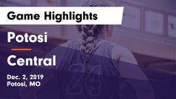 Potosi  vs Central  Game Highlights - Dec. 2, 2019