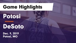 Potosi  vs DeSoto  Game Highlights - Dec. 9, 2019
