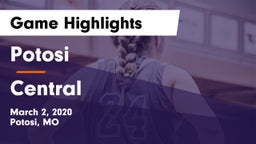 Potosi  vs Central  Game Highlights - March 2, 2020