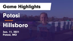 Potosi  vs Hillsboro  Game Highlights - Jan. 11, 2021