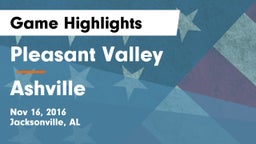 Pleasant Valley  vs Ashville Game Highlights - Nov 16, 2016