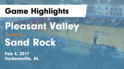 Pleasant Valley  vs Sand Rock  Game Highlights - Feb 4, 2017
