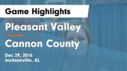 Pleasant Valley  vs Cannon County Game Highlights - Dec 29, 2016