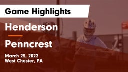 Henderson  vs Penncrest  Game Highlights - March 25, 2022