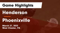 Henderson  vs Phoenixville  Game Highlights - March 27, 2023