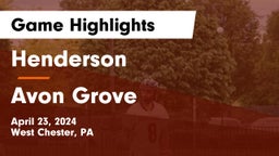 Henderson  vs Avon Grove  Game Highlights - April 23, 2024