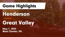 Henderson  vs Great Valley  Game Highlights - May 7, 2024