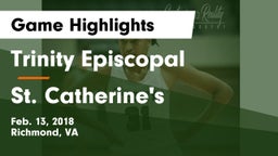 Trinity Episcopal  vs St. Catherine's  Game Highlights - Feb. 13, 2018