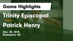Trinity Episcopal  vs Patrick Henry  Game Highlights - Dec. 28, 2018