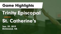 Trinity Episcopal  vs St. Catherine's  Game Highlights - Jan. 29, 2019