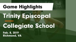 Trinity Episcopal  vs Collegiate School Game Highlights - Feb. 8, 2019