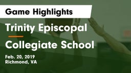 Trinity Episcopal  vs Collegiate School Game Highlights - Feb. 20, 2019