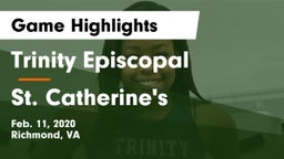 Trinity Episcopal  vs St. Catherine's  Game Highlights - Feb. 11, 2020