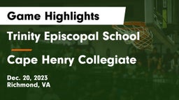 Trinity Episcopal School vs Cape Henry Collegiate Game Highlights - Dec. 20, 2023