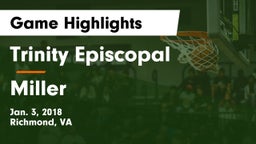 Trinity Episcopal  vs Miller  Game Highlights - Jan. 3, 2018