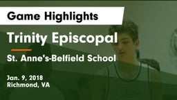 Trinity Episcopal  vs St. Anne's-Belfield School Game Highlights - Jan. 9, 2018