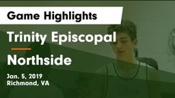 Trinity Episcopal  vs Northside Game Highlights - Jan. 5, 2019