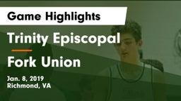 Trinity Episcopal  vs Fork Union Game Highlights - Jan. 8, 2019