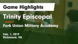 Trinity Episcopal  vs Fork Union Military Academy Game Highlights - Feb. 1, 2019