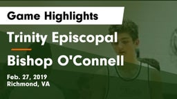 Trinity Episcopal  vs Bishop O'Connell  Game Highlights - Feb. 27, 2019