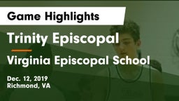 Trinity Episcopal  vs Virginia Episcopal School Game Highlights - Dec. 12, 2019