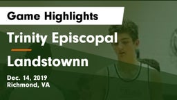 Trinity Episcopal  vs Landstownn Game Highlights - Dec. 14, 2019