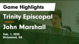 Trinity Episcopal  vs John Marshall Game Highlights - Feb. 1, 2020