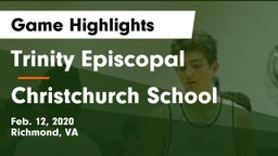 Trinity Episcopal  vs Christchurch School Game Highlights - Feb. 12, 2020
