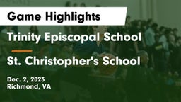 Trinity Episcopal School vs St. Christopher's School Game Highlights - Dec. 2, 2023