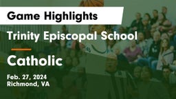 Trinity Episcopal School vs Catholic  Game Highlights - Feb. 27, 2024