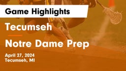 Tecumseh  vs Notre Dame Prep  Game Highlights - April 27, 2024