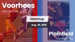 Matchup: Voorhees  vs. Plainfield  2018