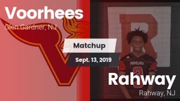 Matchup: Voorhees  vs. Rahway  2019