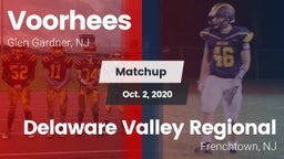 Matchup: Voorhees  vs. Delaware Valley Regional  2020