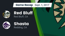 Recap: Red Bluff  vs. Shasta  2017